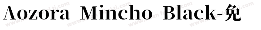 Aozora Mincho Black字体转换